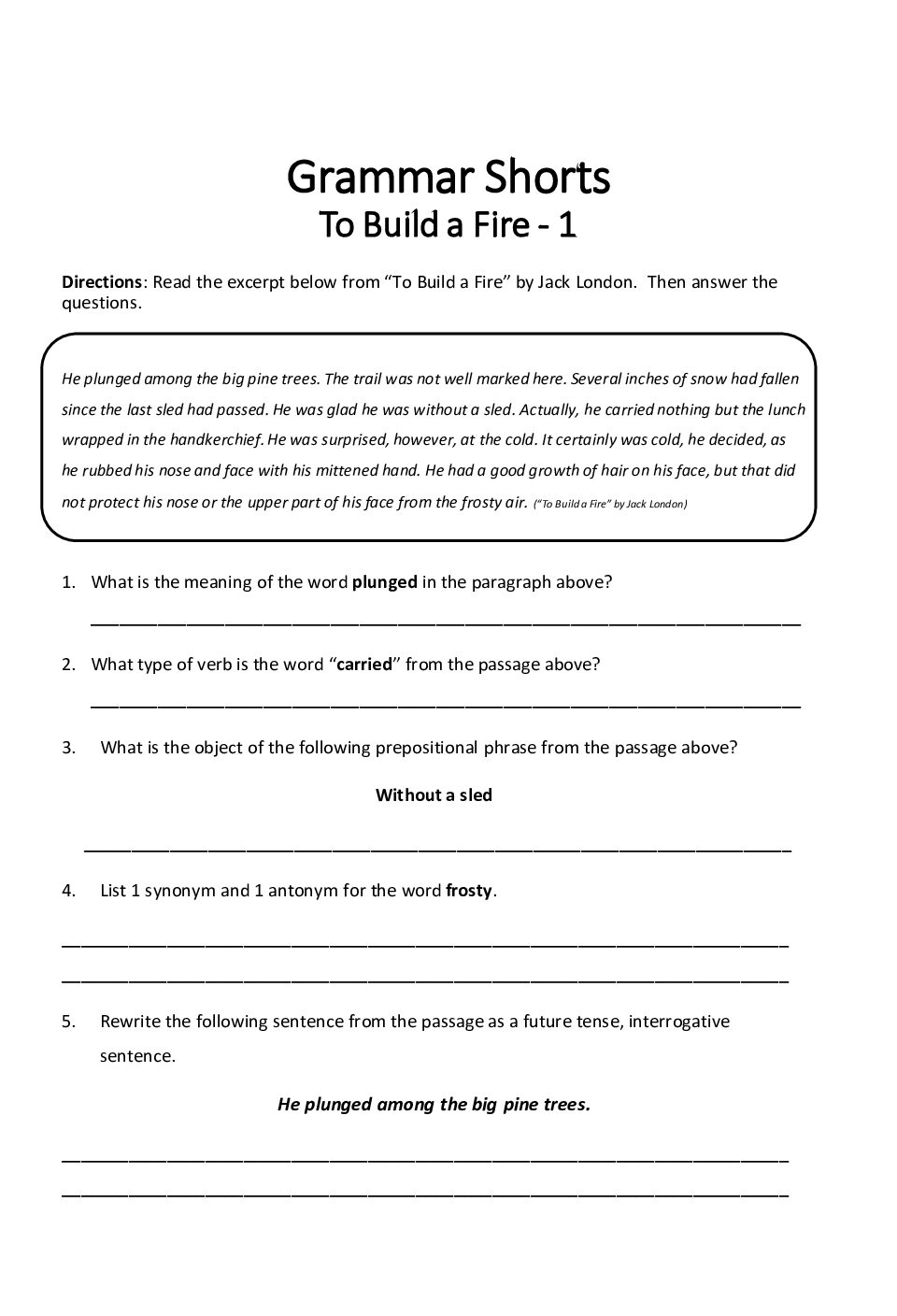 To Build a Fire Galery 3